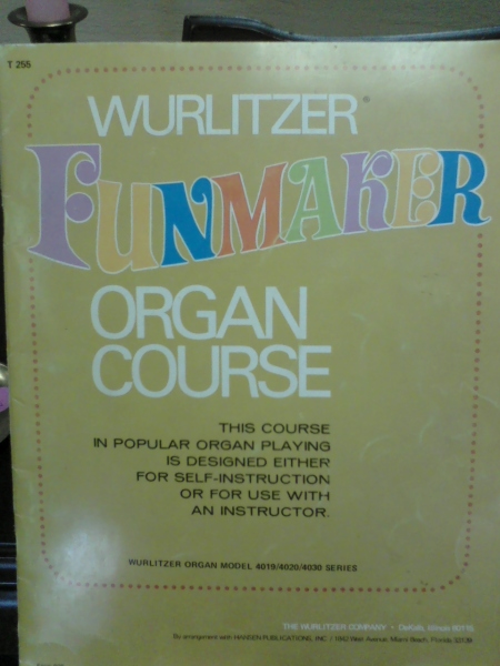 "Funmaker Organ Course"?